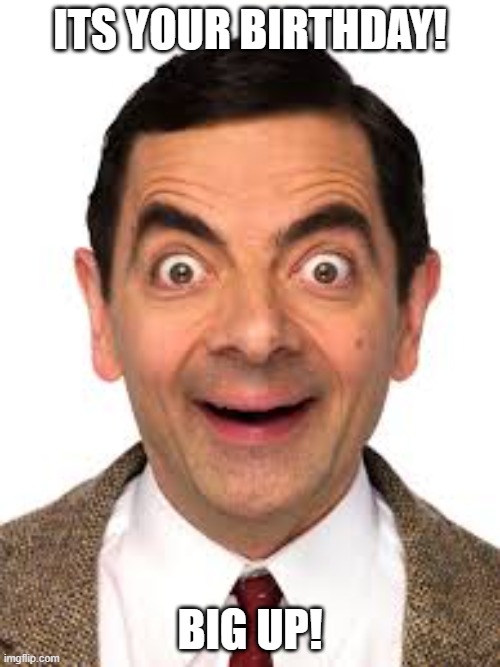 Mr Bean Happy Birthday Meme